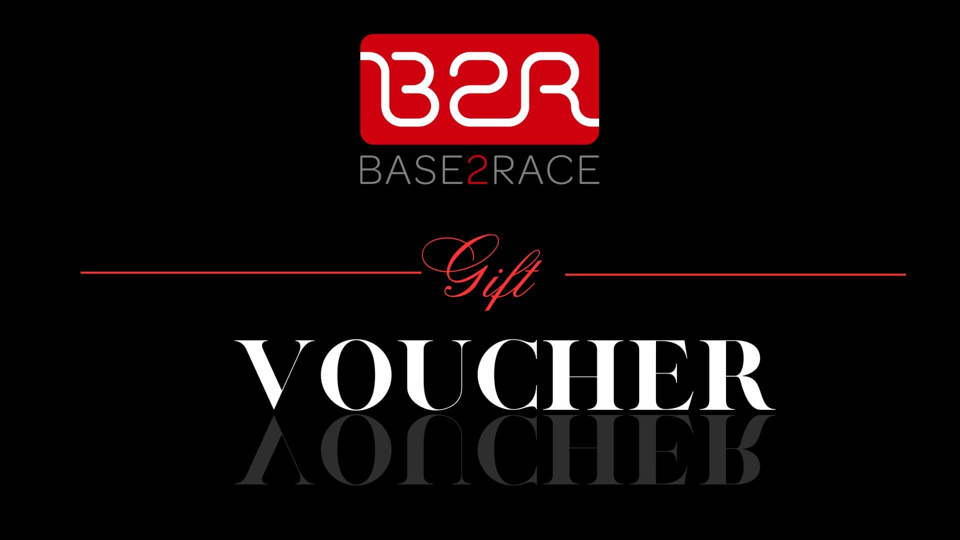 Base2Race Gift Voucher